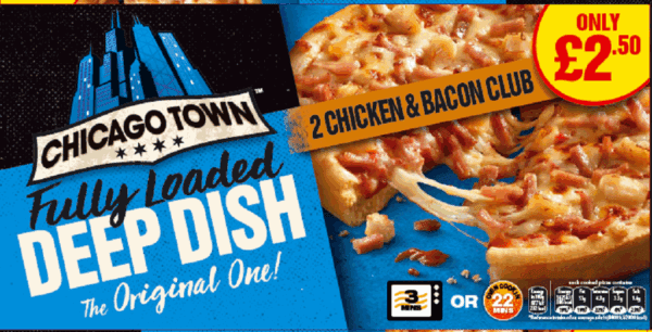 Chicago Town 2 Deep Dish Chicken & Bacon Club £2.50